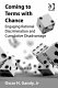 Coming to terms with chance : engaging rational discrimination and cumulative disadvantage /