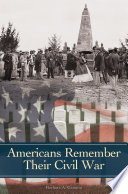 Americans remember their Civil War /