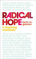 Radical hope : a teaching manifesto /