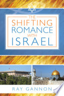 The Shifting Romance with Israel.