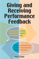 Giving and receiving performance feedback /