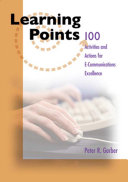 Learning points : 100 activities and actions for e-communications excellence /