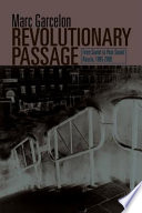 Revolutionary passage : from Soviet to post-Soviet Russia, 1985-2000 /