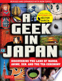 A Geek in Japan / by Héctor García (Kirai).