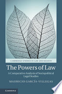 The powers of law : a comparative analysis of sociopolitical legal studies /