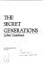 The secret generations / John Gardner.