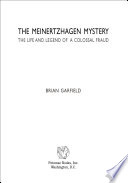 The Meinertzhagen mystery : the life and legend of a colossal fraud / Brian Garfield.