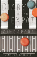 Diary of an Expat in Singapore.