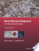 Bone marrow diagnosis : an illustrated guide /