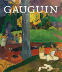 Gauguin : metamorphoses / [organized by] Starr Figura ; with essays by Elizabeth C. Childs, Hal Foster, and Erika Mosier ; the Museum of Modern Art, New York.