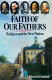 Faith of our fathers : religion and the New Nation / Edwin S. Gaustad.