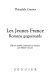 Les Jeunes France : romans goguenards /