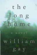 The long home /