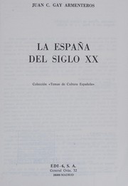 La España del siglo XX /