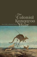 The colonial kangaroo hunt /