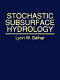 Stochastic subsurface hydrology /