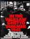 In the Warsaw ghetto, summer 1941 / photographs by Willy Georg ; with passages from Warsaw ghetto diaries ; compiled and with an afterword by Rafael F. Scharf.