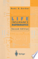 Life insurance mathematics /