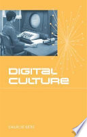 Digital culture /