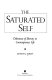 The saturated self : dilemmas of identity in contemporary life / Kenneth J. Gergen.