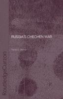 Russia's Chechen war / Tracey C. German.