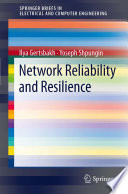 Network reliability and resilience /