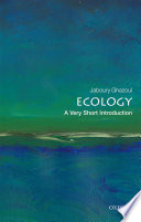 Ecology : a very short introduction /