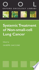 Systemic Treatment of Non-Small Cell Lung Cancer.
