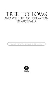 Tree hollows and wildlife conservation in Australia /