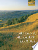 Grasses and grassland ecology /
