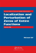 Localization and perturbation of zeros of entire functions /