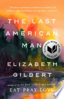 The last American man /