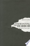 Confronting the horror : the novels of Nelson Algren /