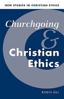 Churchgoing and Christian ethics /