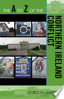 The a to z of the Northern Ireland conflict /