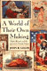 A world of their own making : myth, ritual, and the quest for family values / John R. Gillis.