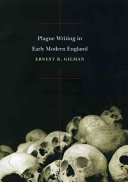 Plague writing in early modern England /