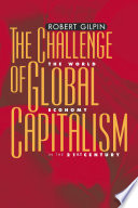 The challenge of global capitalism : the world economy in the 21st century /