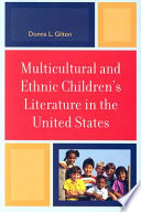 Multicultural and ethnic children's literature in the United States /