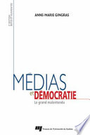 Médias et démocratie : le grand malentendu /