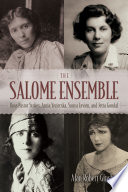 The Salome Ensemble : Rose Pastor Stokes, Anzia Yezierska, Sonya Levien, and Jetta Goudal /