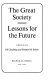 The great society : lessons for the future / edited by Eli Ginzberg and Robert M. Solow.