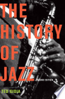 The history of jazz / Ted Gioia.