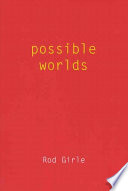 Possible worlds /