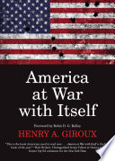 America at war with itself /