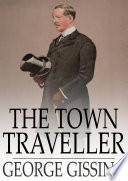 The town traveller /