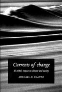 Currents of change : El Niño's impact on climate and society /