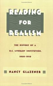 Reading for realism : the history of a U.S. literary institution, 1850-1910 /