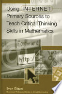 Using Internet primary sources to teach critical thinking skills in mathematics /