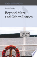 Beyond Marx and other entries /